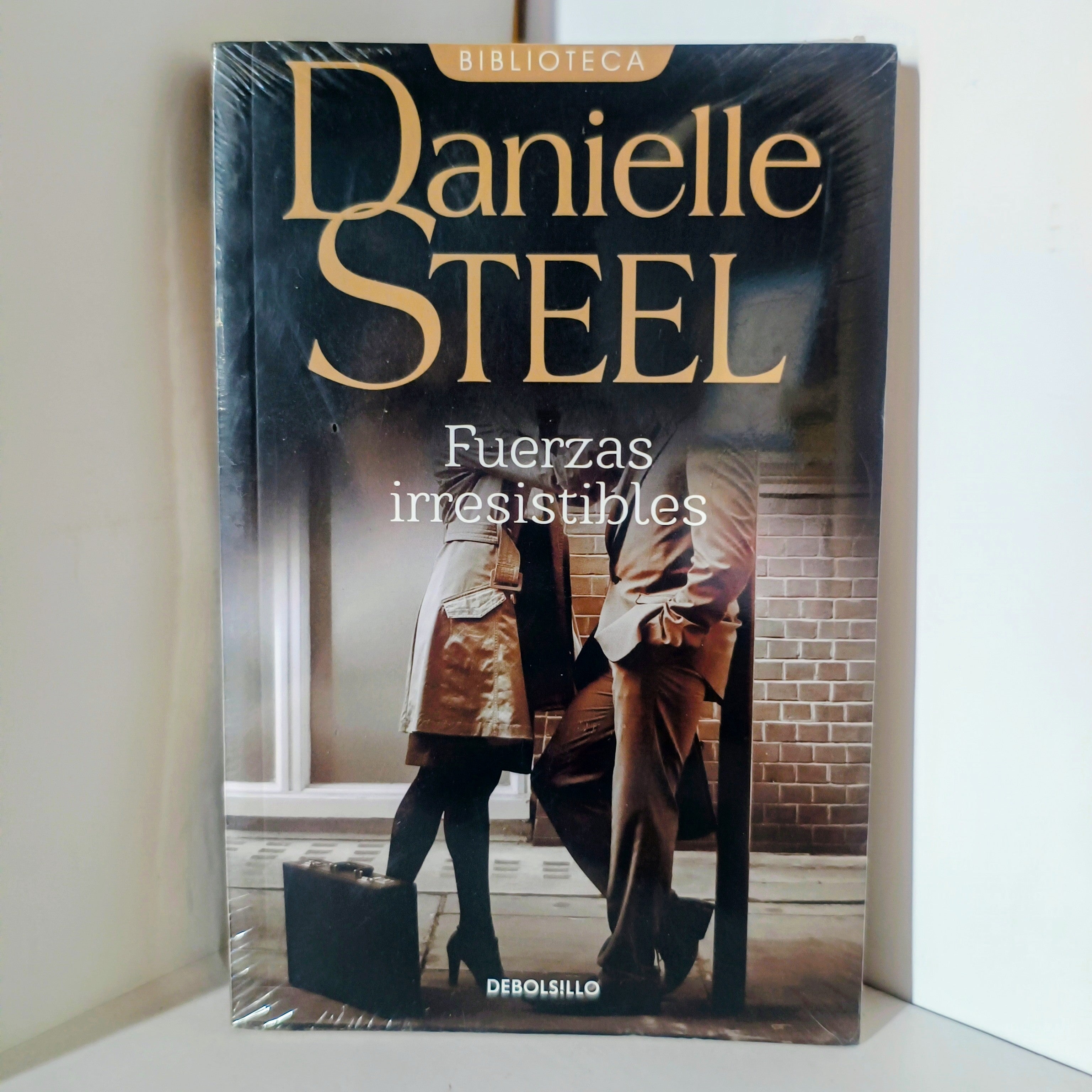 DANIELLE STEEL FUERZAS IRRESISTIBLES