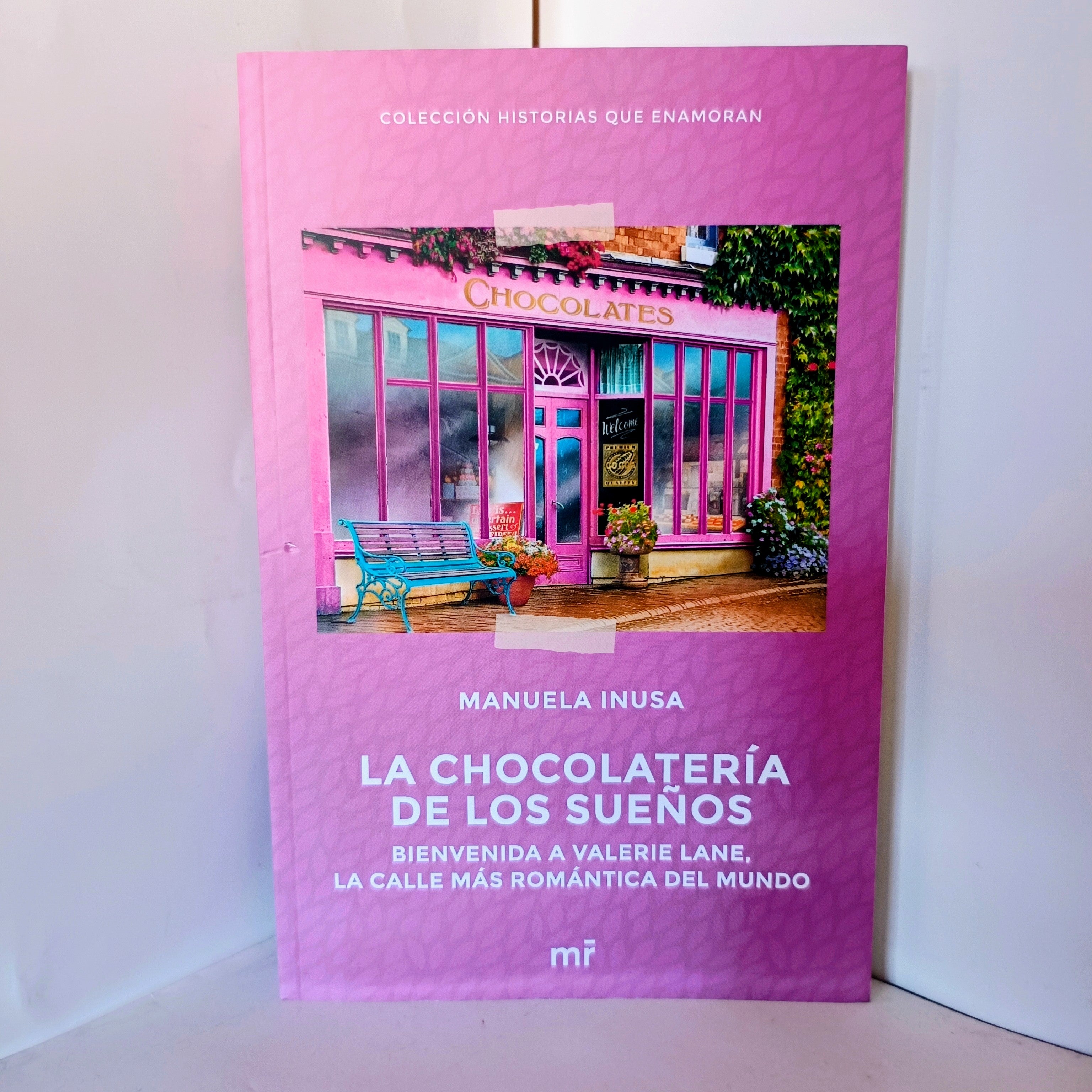 LA CHOOLATERIA DE LOS SUEÑOS Manuela Inusa