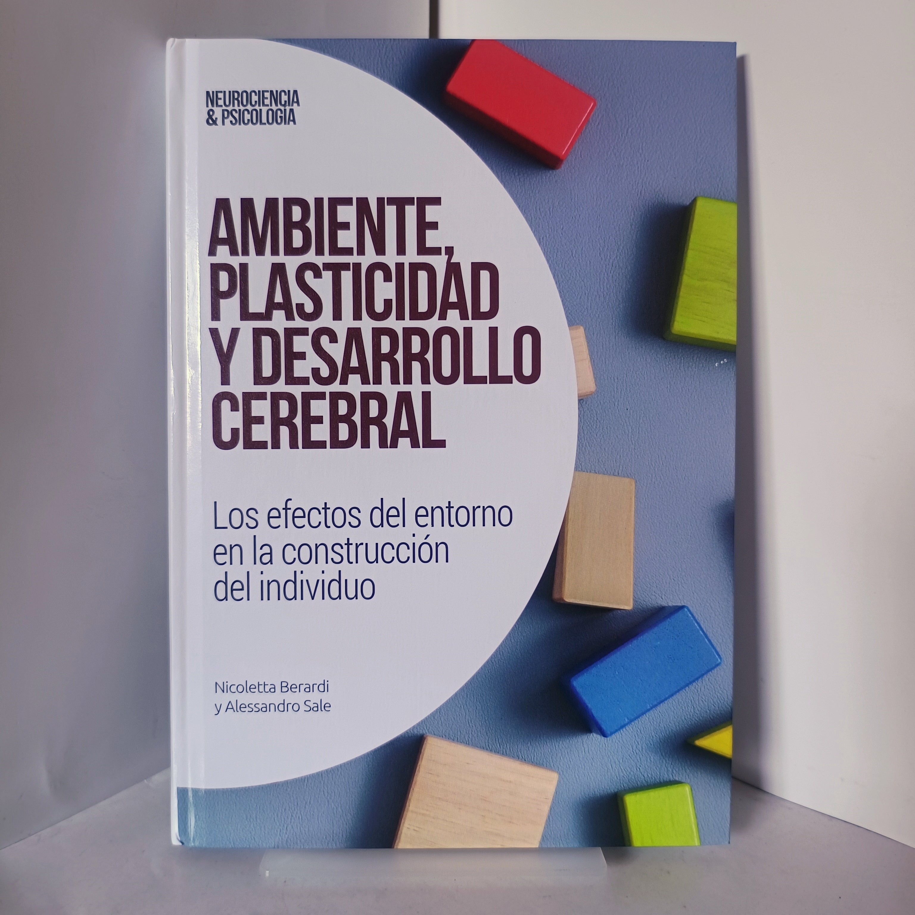 AMBIENTE PLASTICIDAD Y DESARROLLO CEREBRAL
