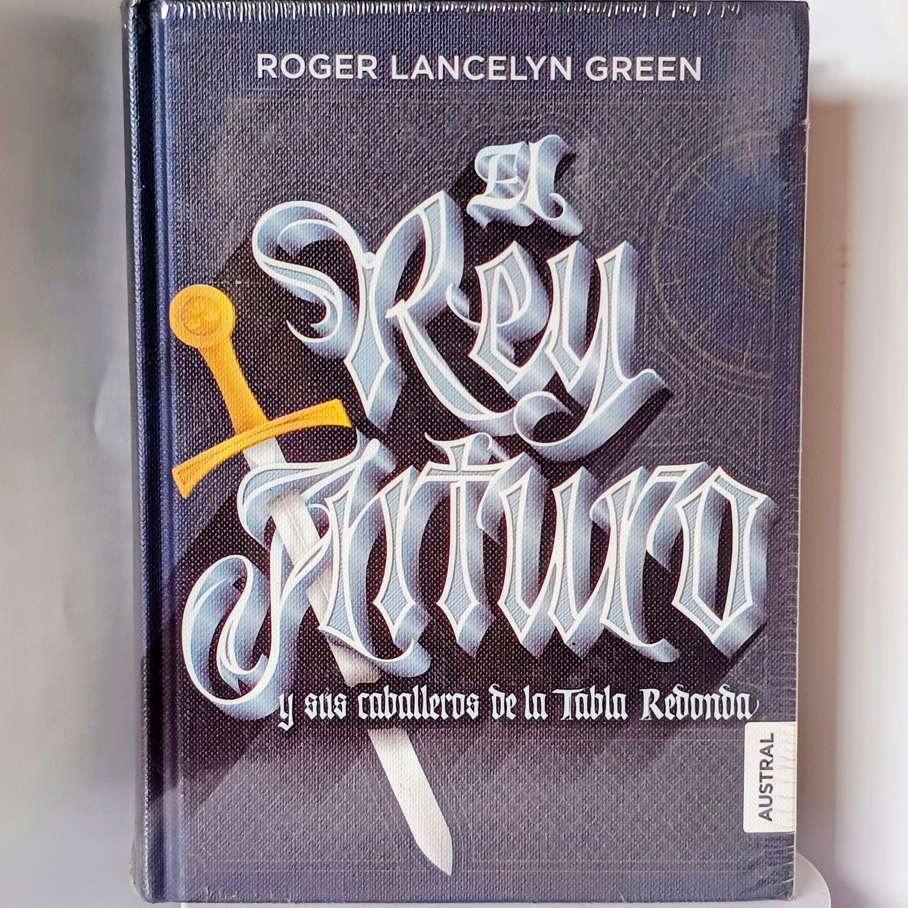 El rey Arturo y sus Caballeros de la Tabla Redonda